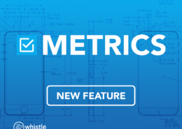 Metrics in Whistle