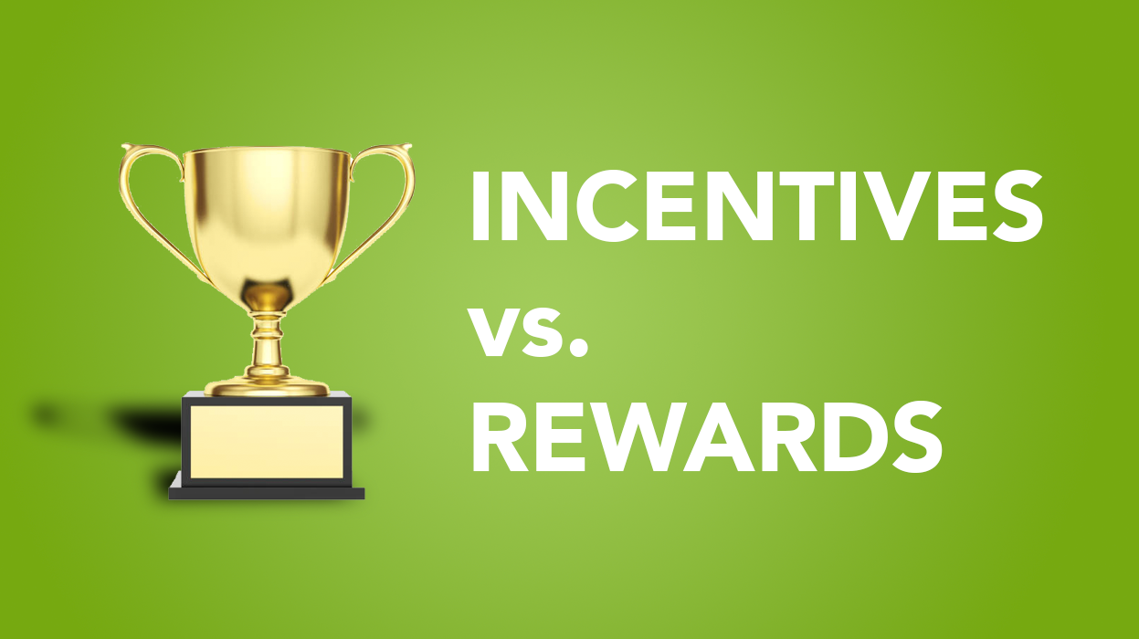 Incentives vs rewards