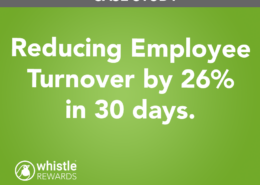 Reducing employee turnover by 26% in 30 days