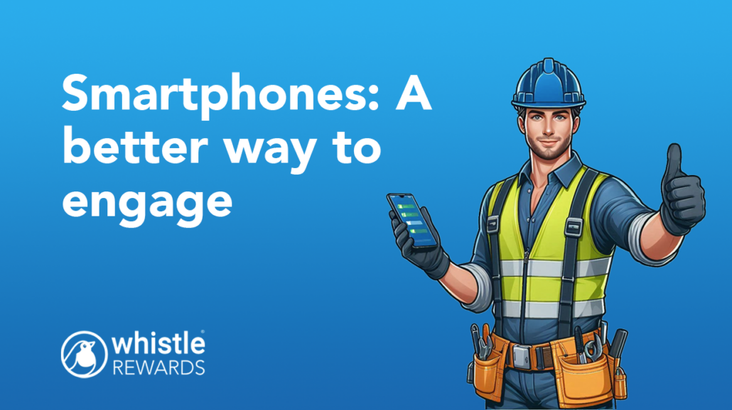 Smartphones: A better way to engage